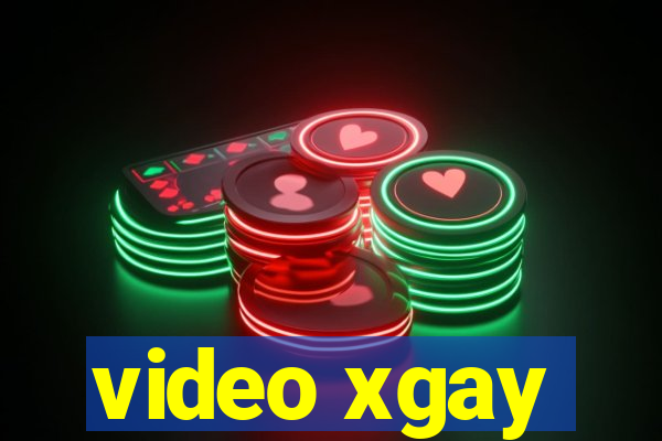 video xgay